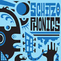 Schizophonics
