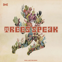 Trees Speak