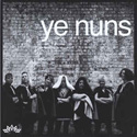 Ye Nuns